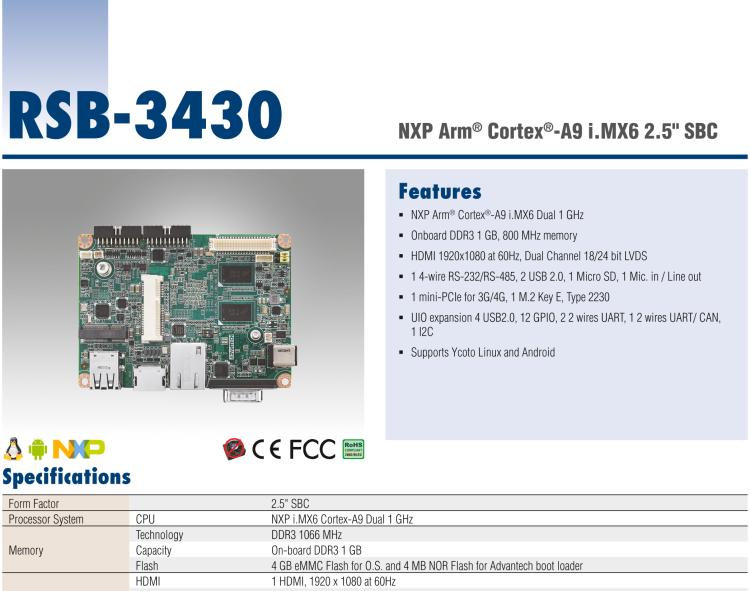 研華RSB-3430 基于NXP Arm Cortex-A9 i.MX6平臺,精簡功能的2.5寸緊湊型單板電腦。搭配UIO20/40可快速擴展各種外設接口