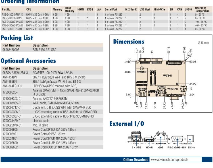 研華RSB-3430 基于NXP Arm Cortex-A9 i.MX6平臺,精簡功能的2.5寸緊湊型單板電腦。搭配UIO20/40可快速擴展各種外設接口